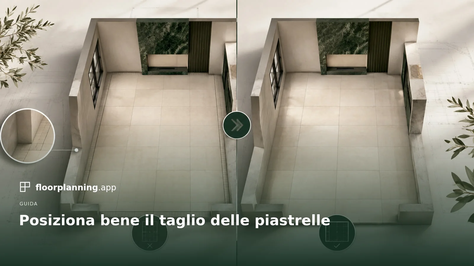 Dove mettere il taglio? Quale muro lo regge