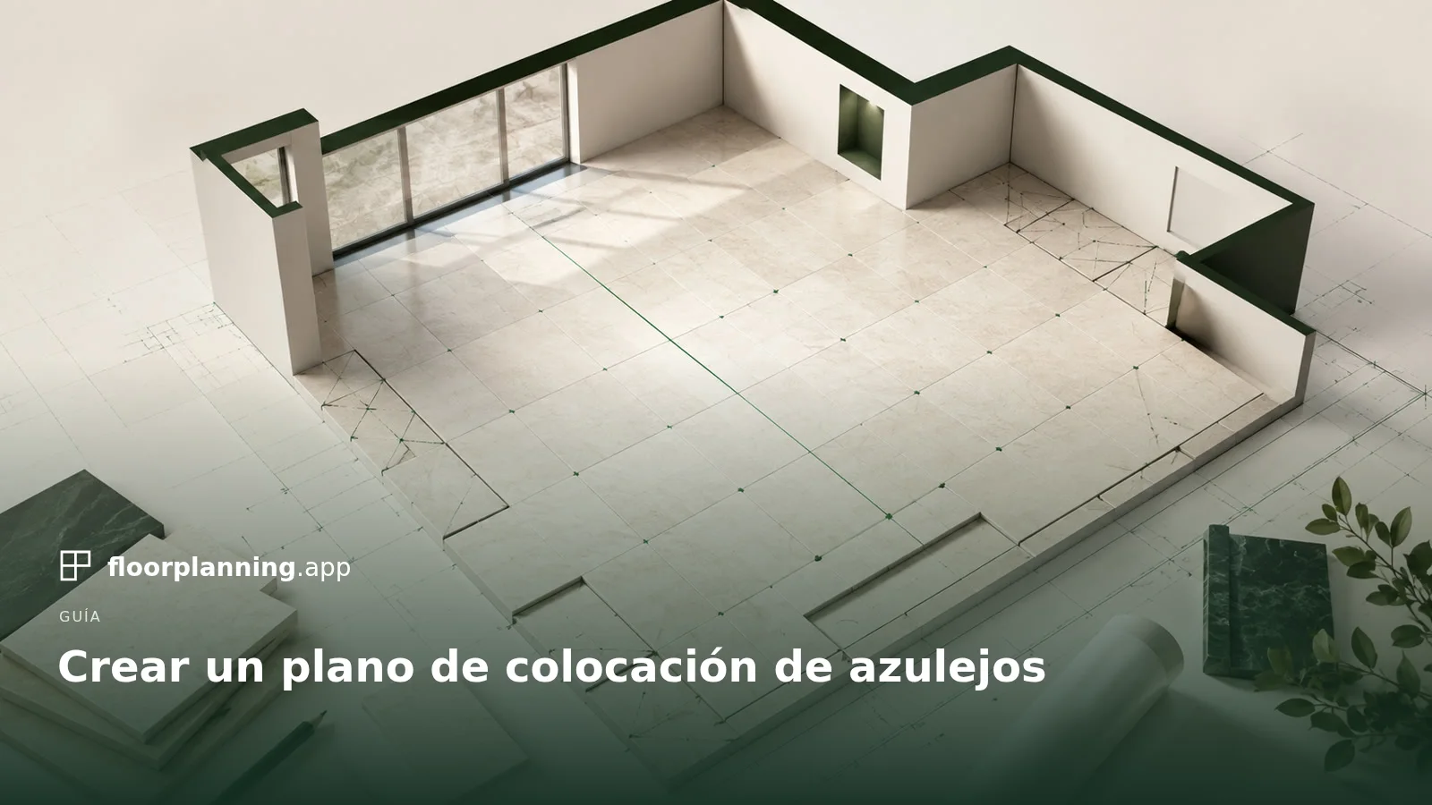 Plan de colocación de azulejos: de las medidas a la primera fila