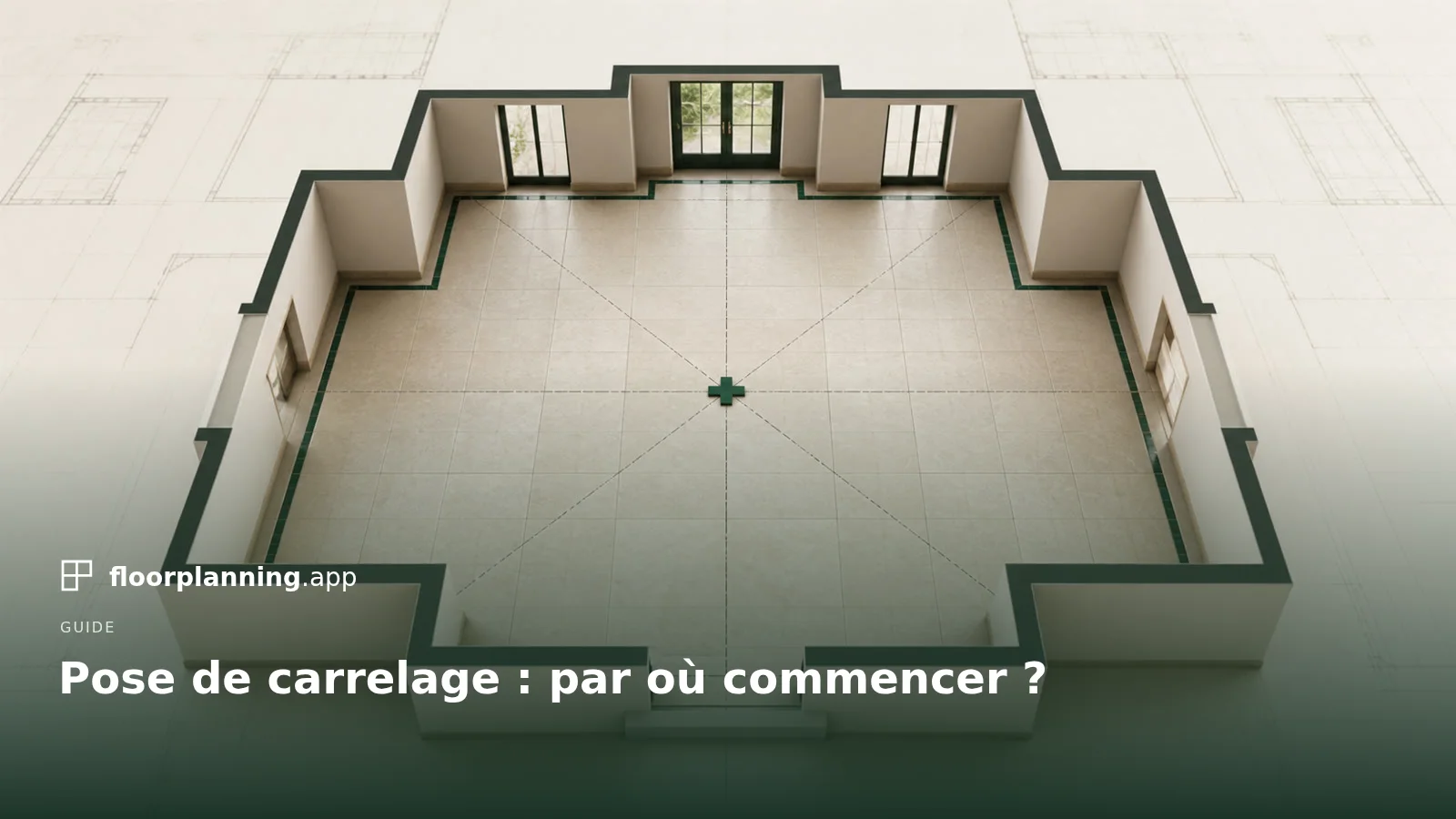 Carrelage : commencer au centre ou au mur ?