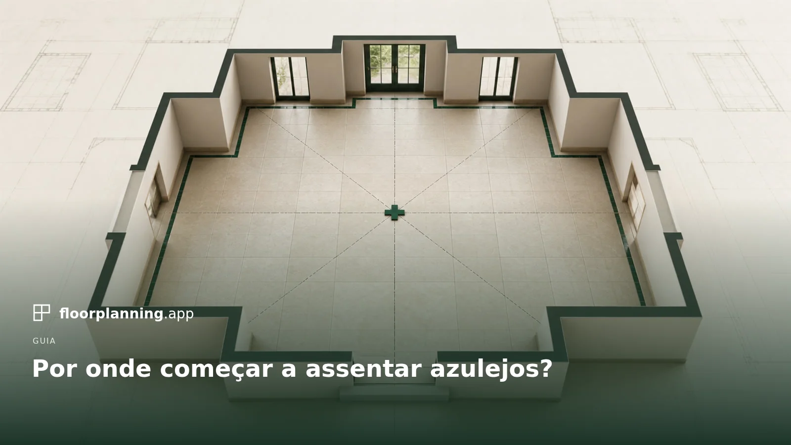 Assentar azulejos: centro ou parede?