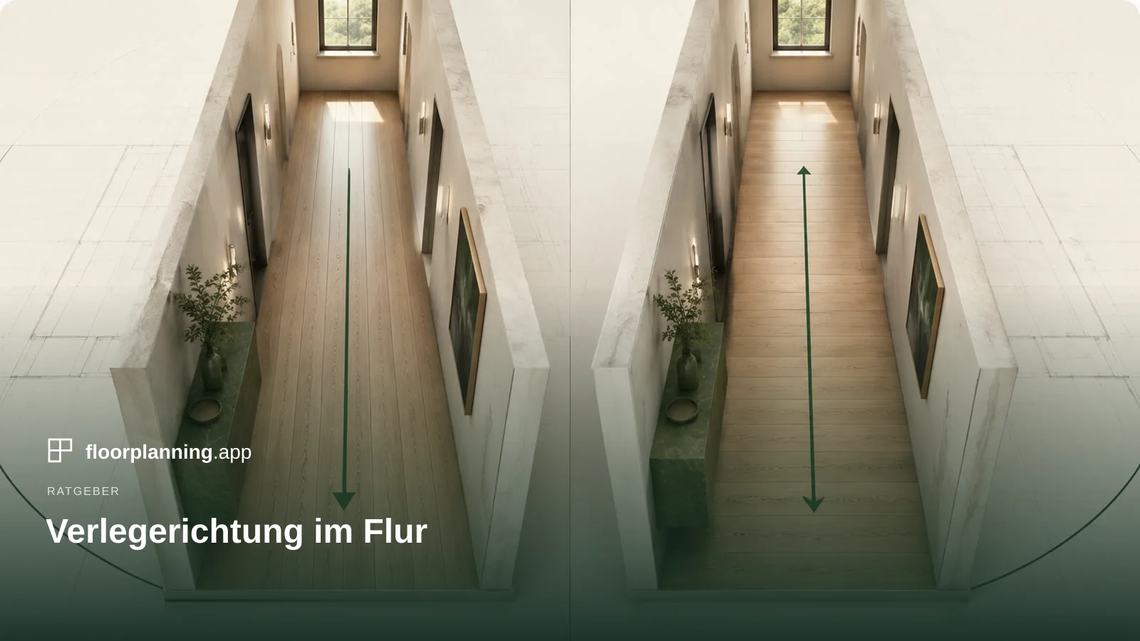 Flur fliesen: quer oder längs?