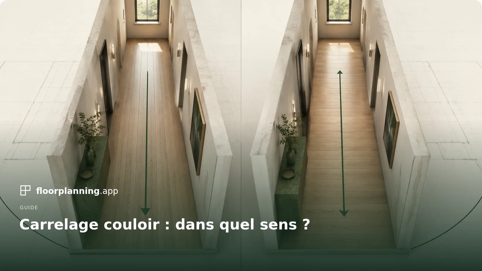 Carrelage de couloir : en largeur ou en longueur ?