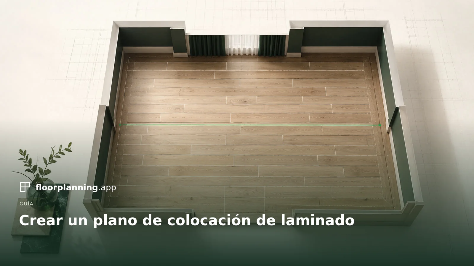 Plan de colocación de laminado: hileras, desfase y piezas de borde