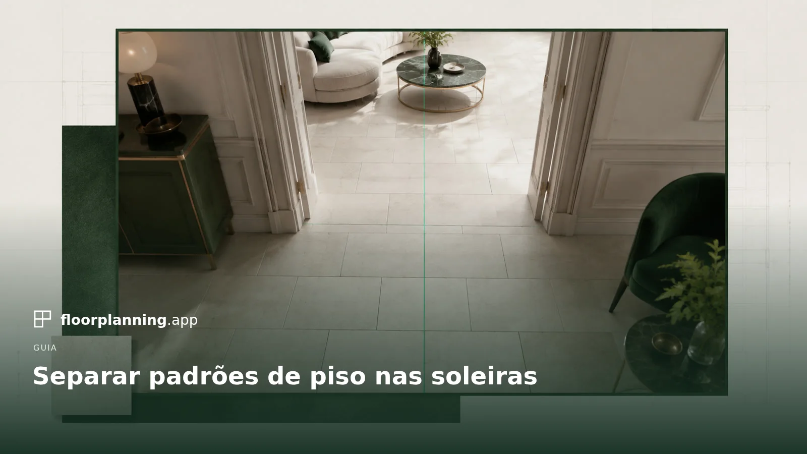 Soleira: onde quebrar o padrão entre dois ambientes?