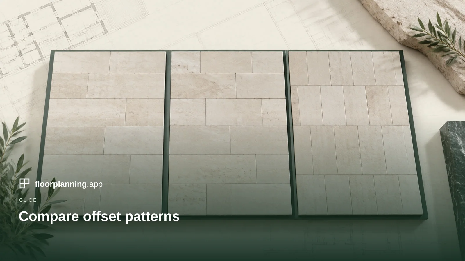 Half, third or quarter offset: which tile pattern works best?