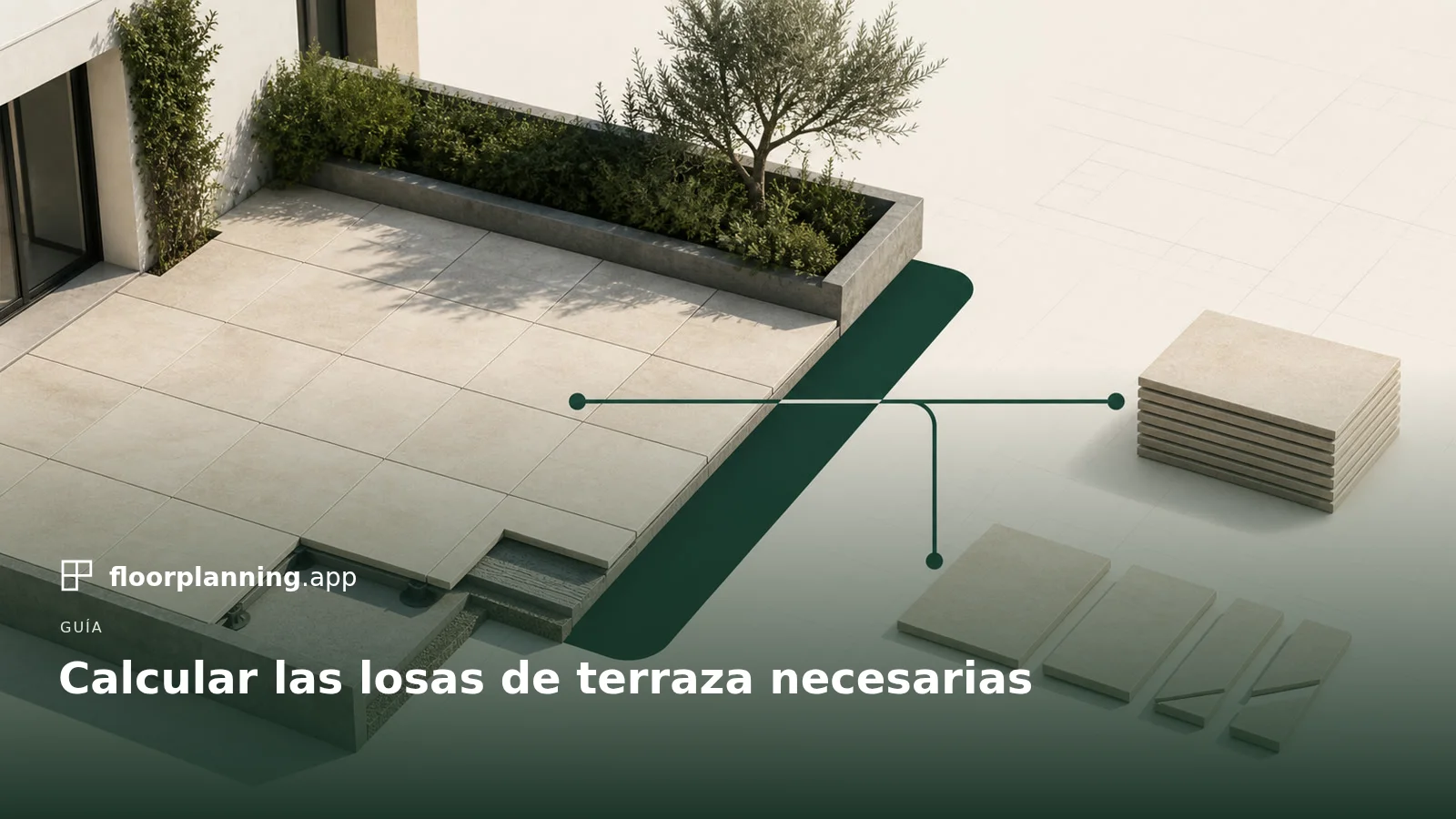 ¿Cuántas losas de terraza necesito?